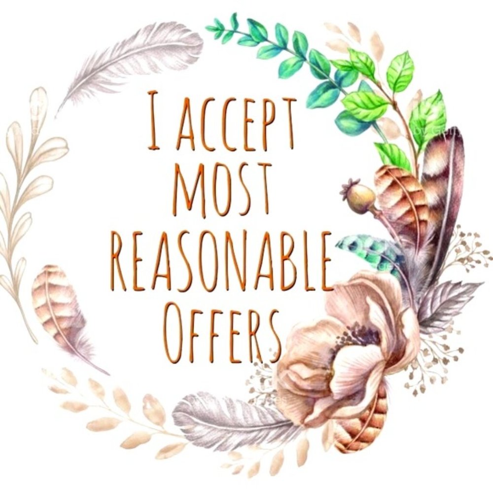 I Accept Most Reasonable Offers